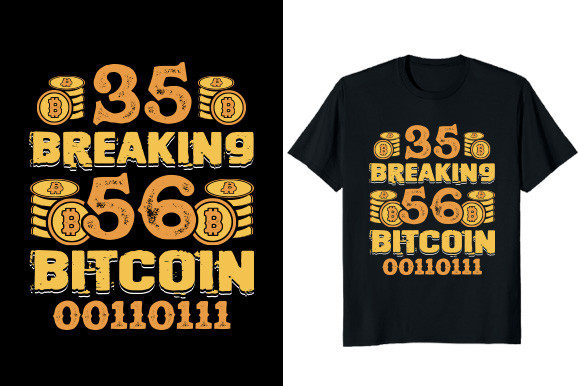 35 Breaking 56 Bitcoin 00110111 T-shirt