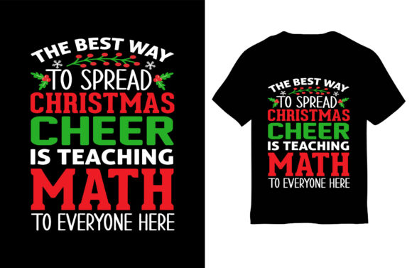 Christmas T-Shirt Design, the Best Way