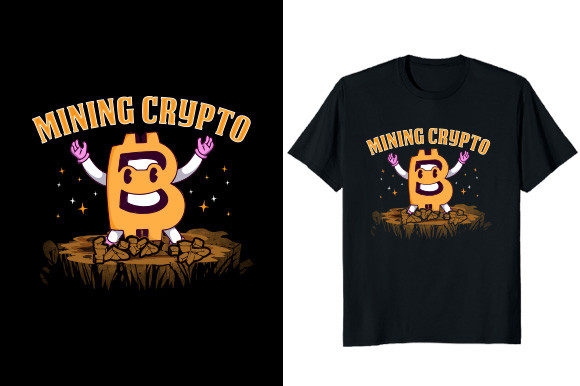 Mining Crypto Bitcoin T-shirt Design