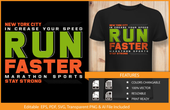 T-shirt Design Run Faster Marathon Sport