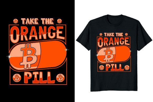 The Orange Pill Bitcoin T-shirt Design